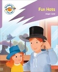Cover: Reading Planet: Rocket Phonics - First Steps - Fun Hats (Lilac Plus) - Rising Stars UK Ltd