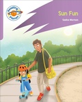Cover: Reading Planet: Rocket Phonics - First Steps - Sun Fun (Lilac Plus) - Rising Stars UK Ltd