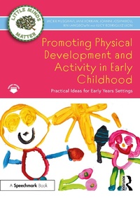 Enlarge image Cover: Promoting Physical Development and Activity in Early Childhood - Routledge