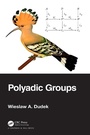 Cover: Polyadic Groups - Chapman and Hall