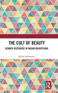Bild vergrößern Bild: The Cult of Beauty - Routledge India