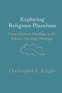 Cover: Exploring Religious Pluralism - Cambridge University Press