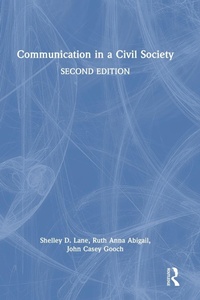 Abbildung von: Communication in a Civil Society - Routledge