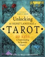 Cover: Unlocking the Secret Language of Tarot - Weiser Books