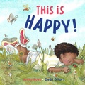 Cover: This is Happy! - Otter-Barry Books
