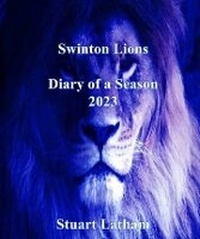 Abbildung von: Diary of a Season Swinton Lions 2023 - S & T Sales & Marketing Ltd