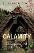 Cover: Calamity at Coombesford Church - Chudleigh Phoenix Publications