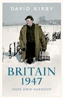 Cover: Britain, 1947 - C Hurst & Co Publishers Ltd