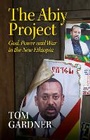 Cover: The Abiy Project - C Hurst & Co Publishers Ltd