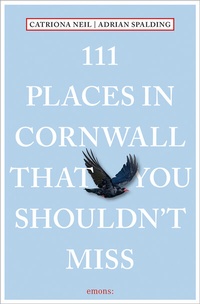 Abbildung von: 111 Places in Cornwall That You Shouldn't Miss - Emons Verlag