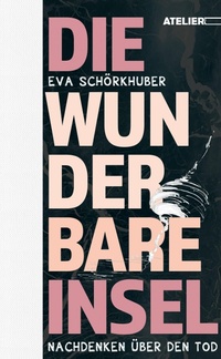 Enlarge image Cover: Die wunderbare Insel - Edition Atelier