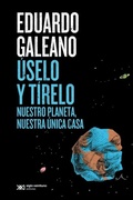 Cover: &Uacute;selo y t&iacute;relo - Siglo XXI Editores