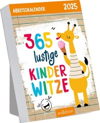 Abbildung von: Abreißkalender 365 lustige Kinderwitze 2025 - arsEdition