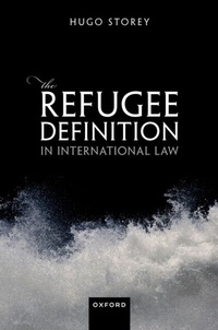 Abbildung von: The Refugee Definition in International Law - OUP eBook
