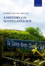 Cover: A History of the Scots Language - OUP eBook
