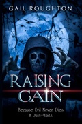 Cover: Raising Cain - Bwl Publishing Inc.
