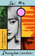 Cover: Shanghailanders - Dialogue Books