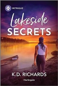 Cover: Lakeside Secrets - HARLEQUIN INTRIGUE