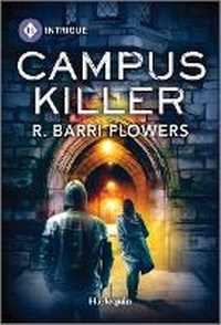 Abbildung von: Campus Killer - HARLEQUIN INTRIGUE