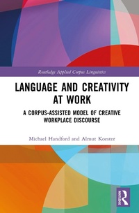 Enlarge image Cover: Language and Creativity at Work - Taylor & Francis