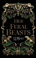 Cover: Her Feral Beasts - Blue Moon Rising
