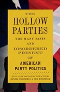 Cover: The Hollow Parties - Princeton University Press
