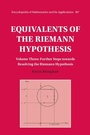 Cover: Equivalents of the Riemann Hypothesis: Volume 3, Further Steps towards Resolving the Riemann Hypothesis - Cambridge University Press