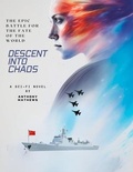 Cover: Descent Into Chaos - Anthony Mathews