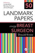 Cover: 50 Landmark Papers every Breast Surgeon Should Know - CRC Press