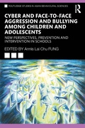 Cover: Cyber and Face-to-Face Aggression and Bullying among Children and Adolescents - Taylor & Francis