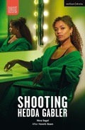 Cover: Shooting Hedda Gabler - Methuen Drama