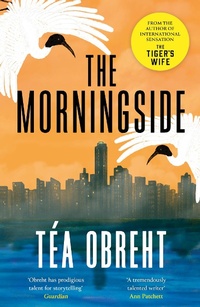 Enlarge image Cover: The Morningside - Weidenfeld and Nicholson