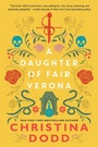 Cover: A Daughter of Fair Verona - A John Scognamiglio Book