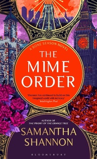Abbildung von: The Mime Order - Bloomsbury Publishing PLC