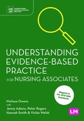 Cover: Understanding Evidence-Based Practice for Nursing Associates - Learning Matters Ltd