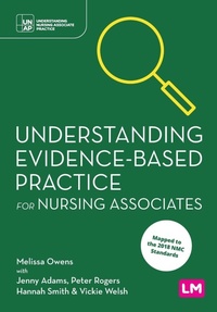 Enlarge image Cover: Understanding Evidence-Based Practice for Nursing Associates - SAGE Publications Ltd