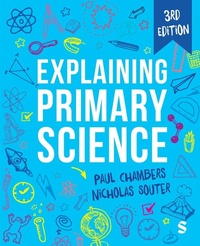 Enlarge image Cover: Explaining Primary Science - SAGE Publications Ltd