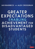 Cover: Greater Expectations: Enabling Achievement for Disadvantaged Students - Corwin UK