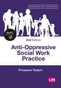 Cover: Anti-Oppressive Social Work Practice - SAGE Publications Ltd