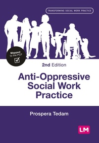 Enlarge image Cover: Anti-Oppressive Social Work Practice - SAGE Publications Ltd