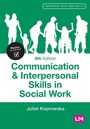 Cover: Communication and Interpersonal Skills in Social Work - SAGE Publications Ltd