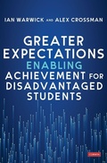 Cover: Greater Expectations: Enabling Achievement for Disadvantaged Students - SAGE Publications Ltd