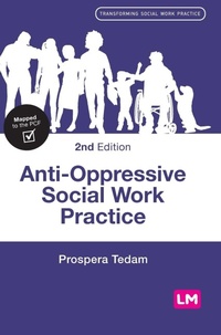 Enlarge image Cover: Anti-Oppressive Social Work Practice - SAGE Publications Ltd