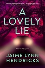 Cover: A Lovely Lie - Simon + Schuster LLC