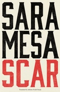 Cover: Scar - Deep Vellum Publishing