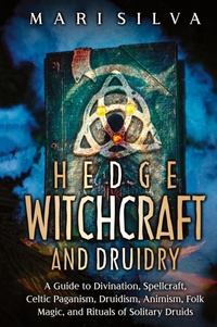 Abbildung von: Hedge Witchcraft and Druidry - Primasta