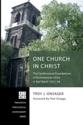 Cover: One Church in Christ - Pickwick Publications