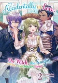 Cover: Accidentally in Love: The Witch, the Knight, and the Love Potion Slipup Volume 2 - J-Novel Heart