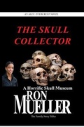Cover: The Skull Collector - Around the World Publishing LLC