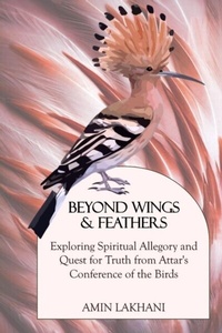 Abbildung von: BEYOND WINGS & FEATHERS - PARIAY PUBLISHERS